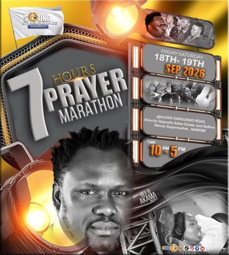 7 Hours Prayer Marathon, Friday 18th to Saturday 19th September 2026, 10 AM to 5 PM, along Kangundo Road, hosted by Rev B. Akama